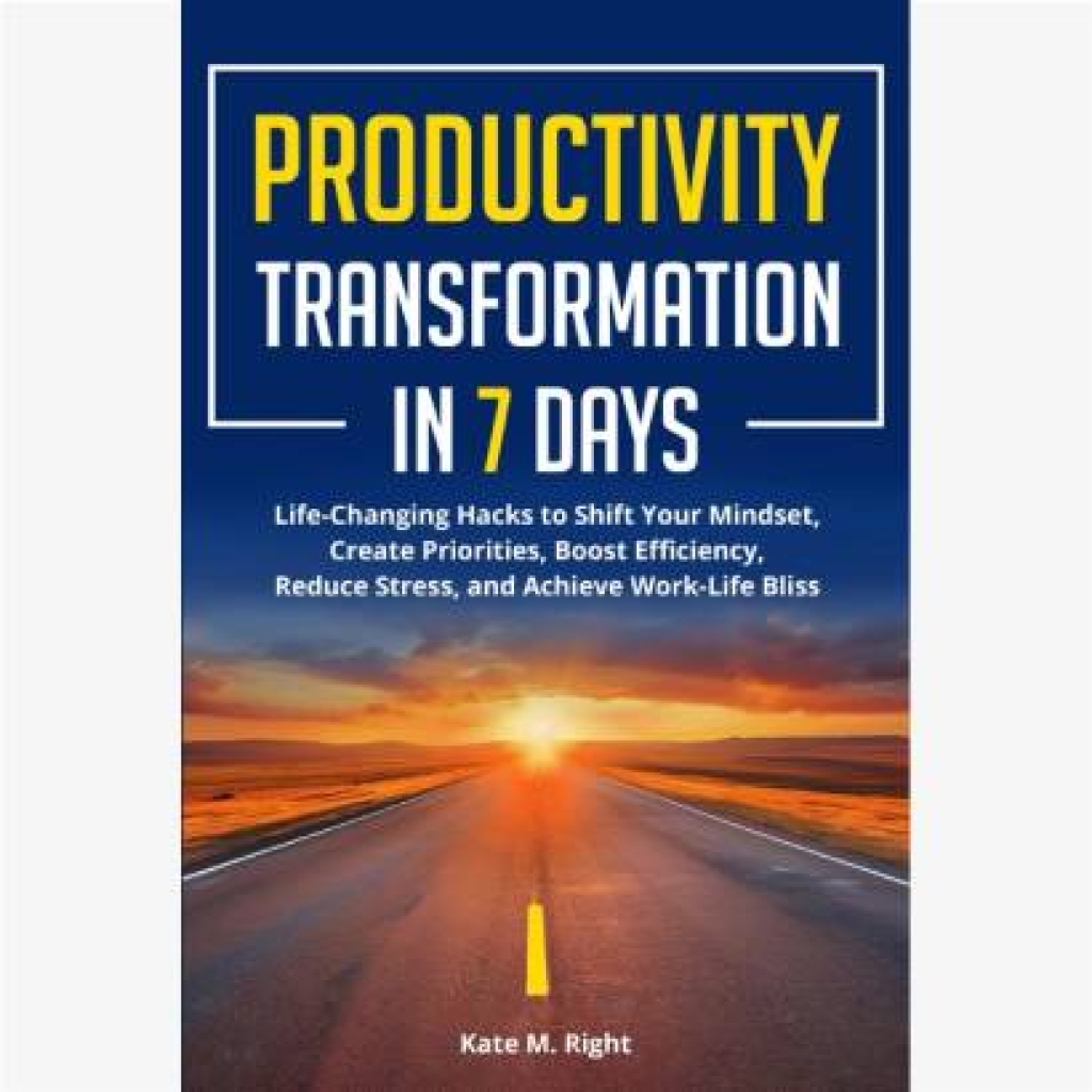 Productivity Transformation in 7 Days Book