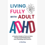 Living Fully With Adult ADHD Book